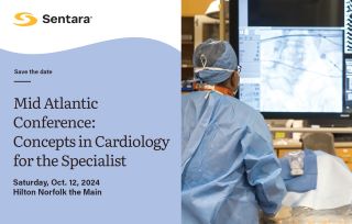 Sentara Mid Atlantic Conference: Concepts in Cardiology for the Specialist Banner
